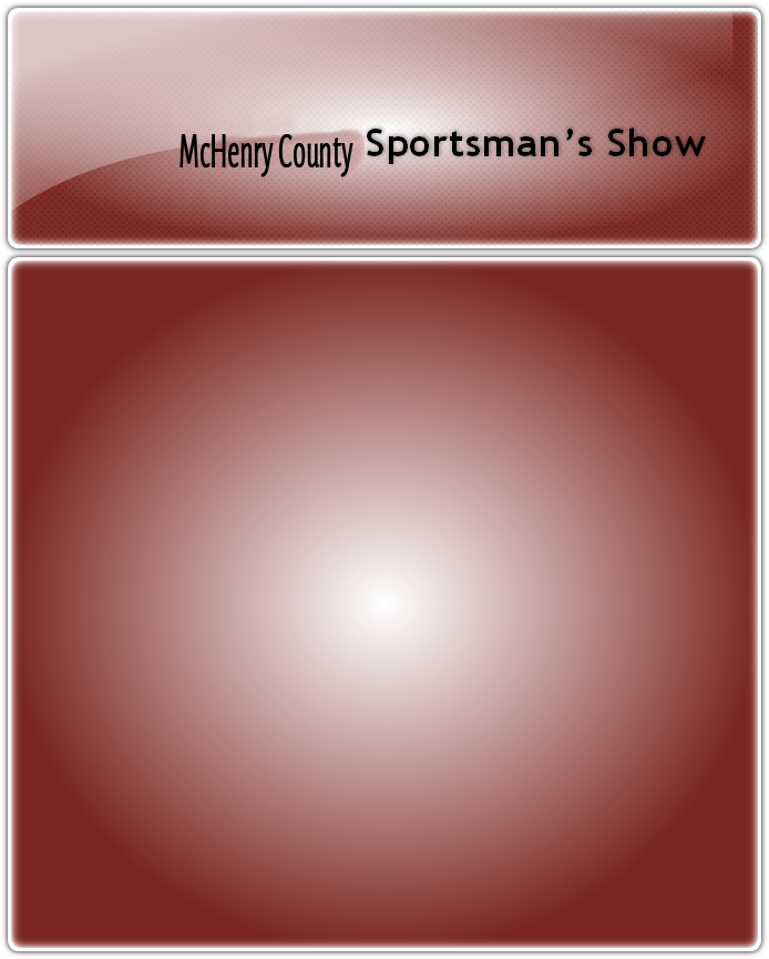 McHenry County Sportsman’s Show